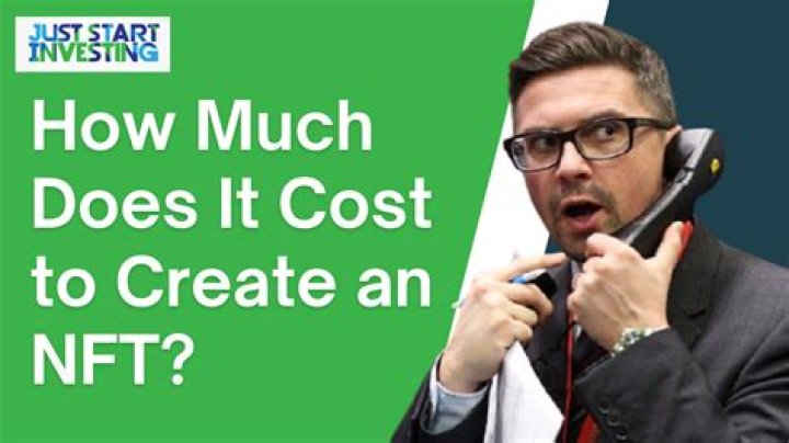 How much does it cost to create NFT?