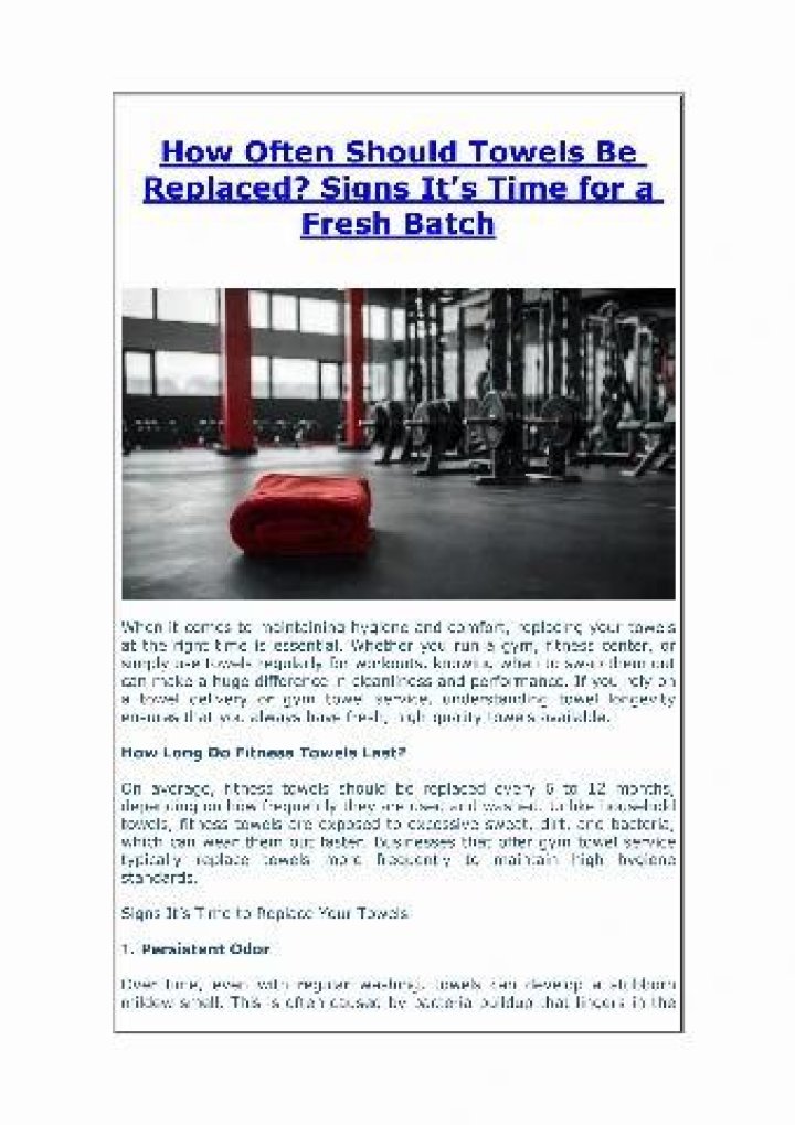 How often should towels be replaced?